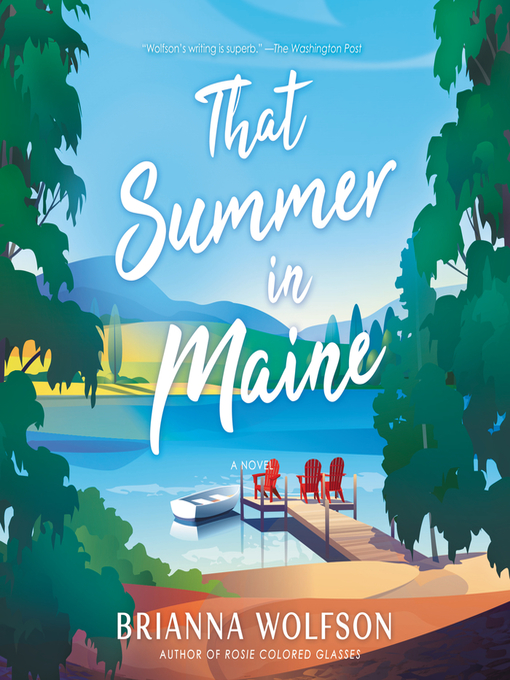 Title details for That Summer in Maine by Brianna Wolfson - Available